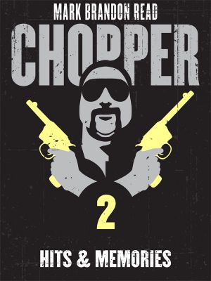 [Chopper (Floradale/Macmillan) 02] • Hits and Memories · Chopper 2